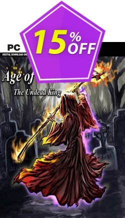 15% OFF Age of Fear The Undead King PC Discount
