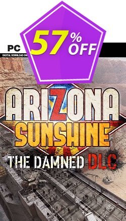 57% OFF Arizona Sunshine PC - The Damned DLC Discount