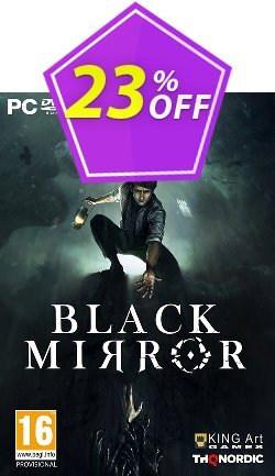 23% OFF Black Mirror PC Discount