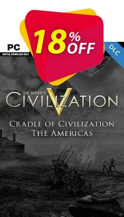 Civilization V Cradle of Civilization Map Pack Americas PC Deal
