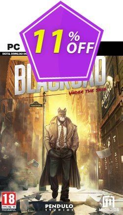 11% OFF Blacksad: Under the Skin PC - EU  Discount