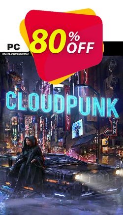 80% OFF Cloudpunk PC Coupon code