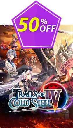 50% OFF The Legend of Heroes: Trails of Cold Steel IV PC Coupon code