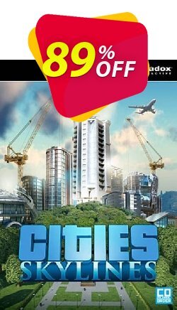 89% OFF Cities: Skylines PC/Mac Coupon code