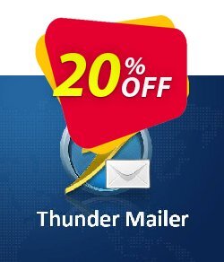 20% OFF Thunder Mailer Coupon code