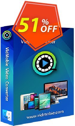 51% OFF VidMobie Video Converter for Mac - 1 Year Subscription  Coupon code