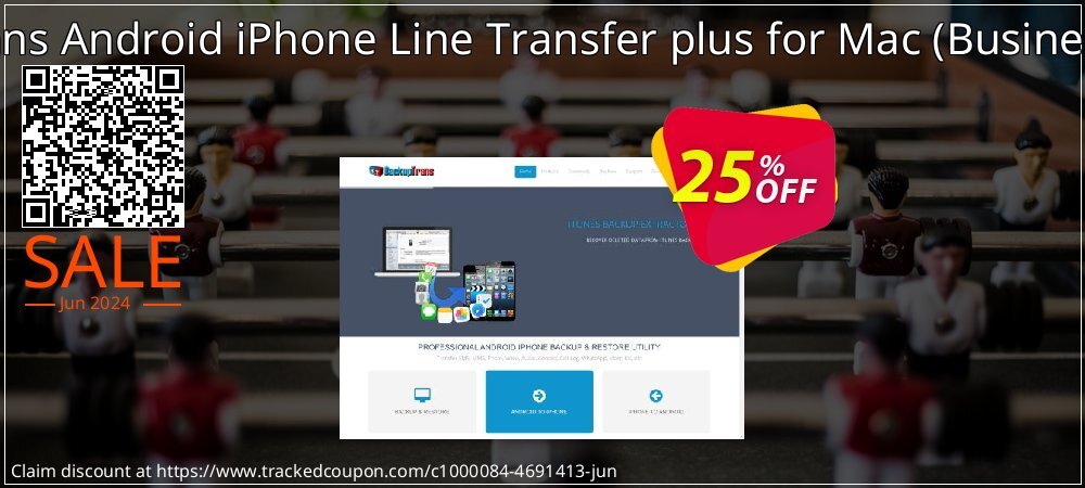 Backuptrans Android iPhone Line Transfer plus for Mac - Business Edition  coupon on 	National Kissing Day sales