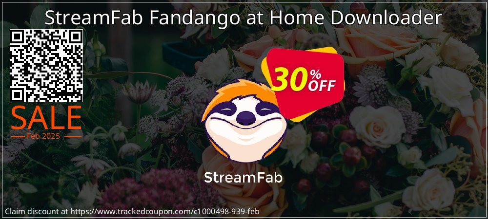 StreamFab Fandango at Home Downloader coupon on Valentine discounts