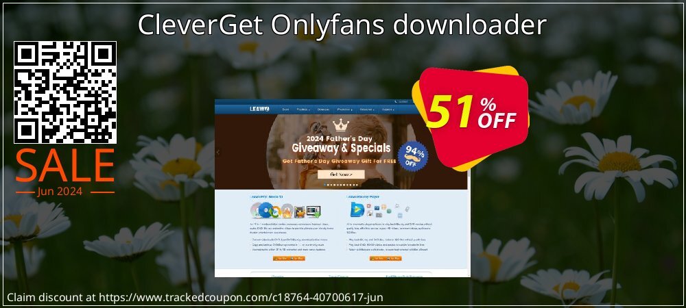 CleverGet Onlyfans downloader coupon on Social Media Day deals