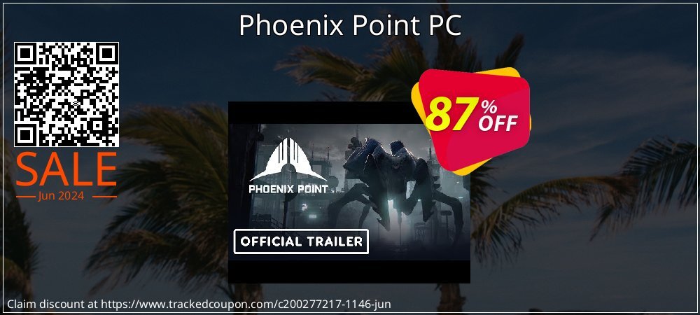 Phoenix Point PC coupon on Parents' Day sales