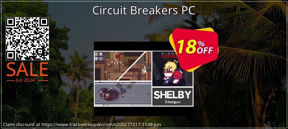 Circuit Breakers PC coupon on National Bikini Day offer