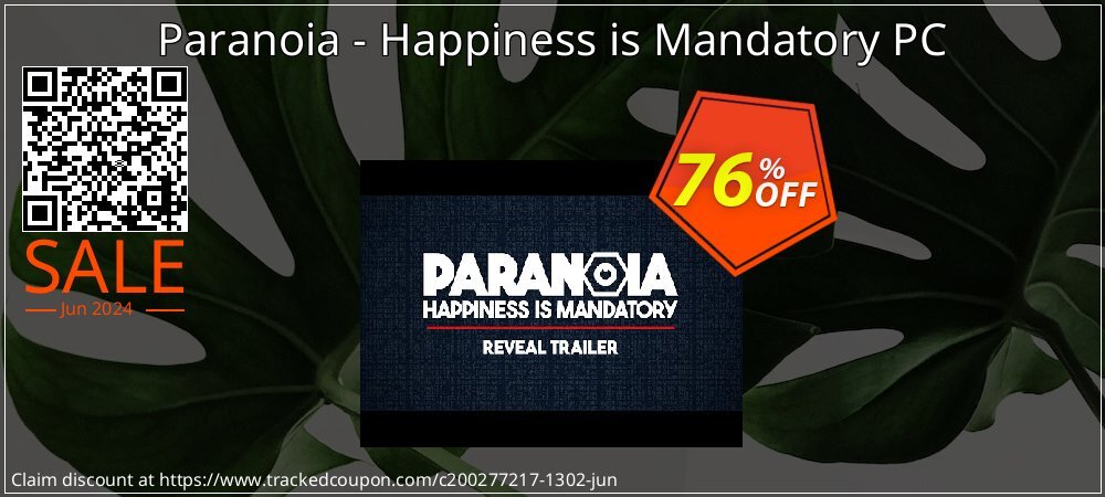 Paranoia - Happiness is Mandatory PC coupon on Parents' Day discount