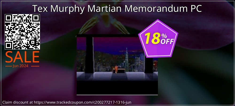 Tex Murphy Martian Memorandum PC coupon on Summer promotions