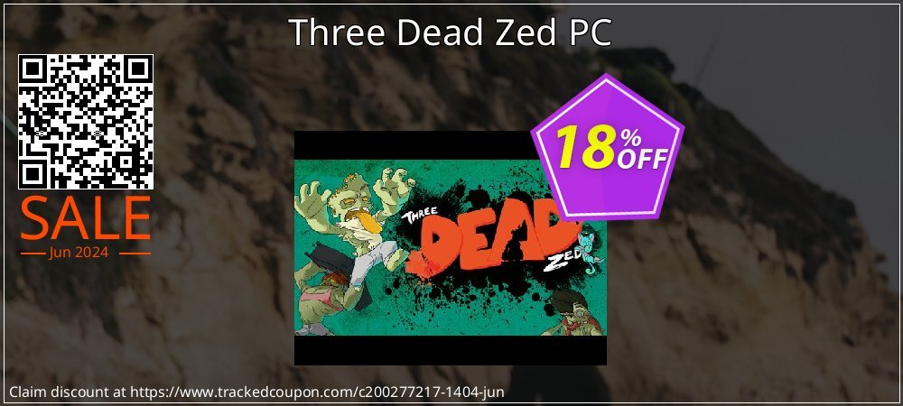 Three Dead Zed PC coupon on Tattoo Day super sale