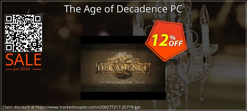 The Age of Decadence PC coupon on Hug Holiday offer