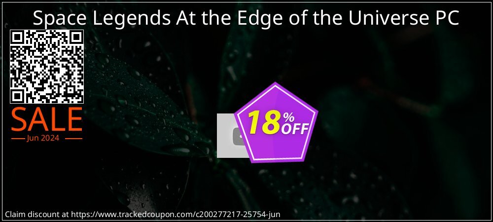 Space Legends At the Edge of the Universe PC coupon on Social Media Day deals