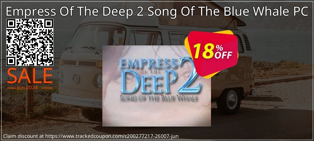 Empress Of The Deep 2 Song Of The Blue Whale PC coupon on Summer offer