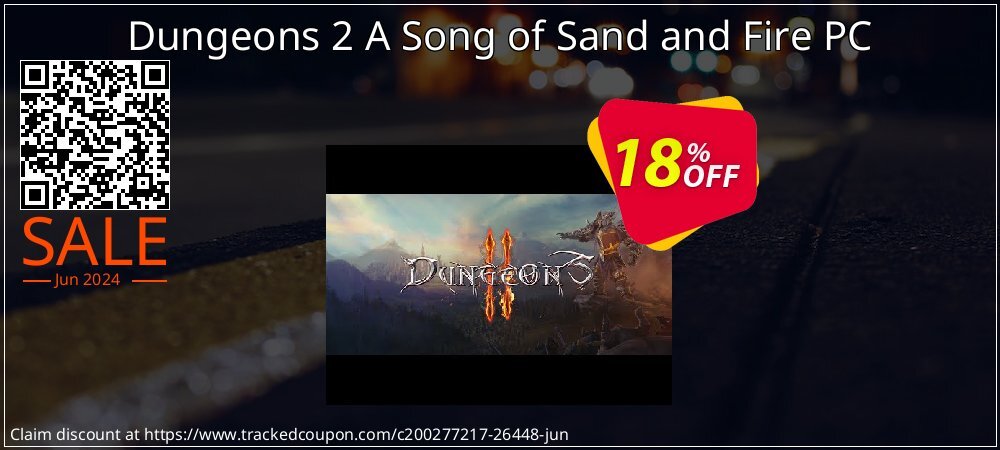 Dungeons 2 A Song of Sand and Fire PC coupon on Camera Day offer