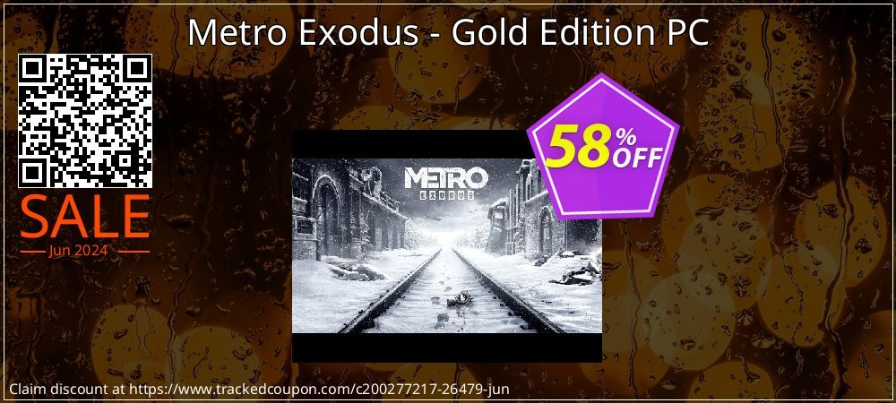 Metro Exodus - Gold Edition PC coupon on World Milk Day super sale