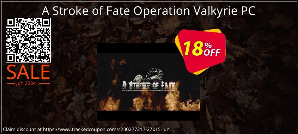 A Stroke of Fate Operation Valkyrie PC coupon on Social Media Day offer