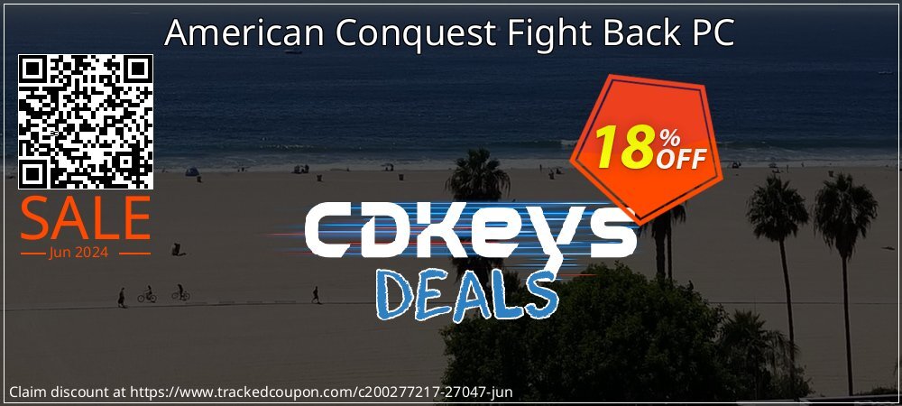 American Conquest Fight Back PC coupon on Summer discounts