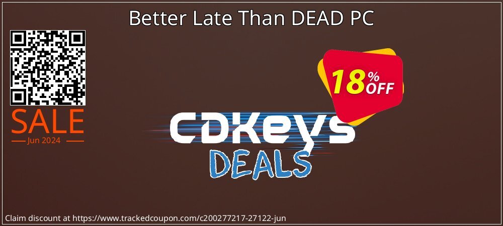Better Late Than DEAD PC coupon on World Day of Music deals