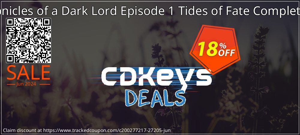 Chronicles of a Dark Lord Episode 1 Tides of Fate Complete PC coupon on World Chocolate Day offering discount