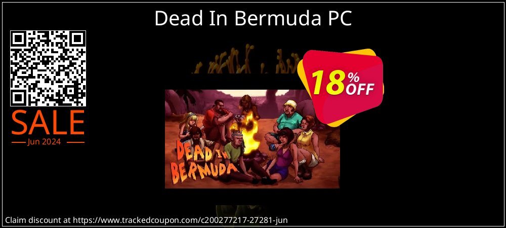 Dead In Bermuda PC coupon on Summer discounts