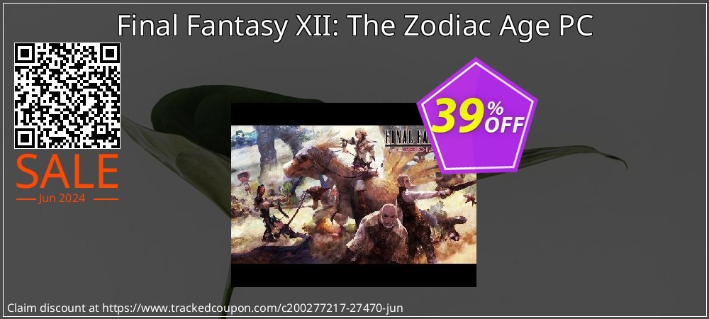 Final Fantasy XII: The Zodiac Age PC coupon on Social Media Day discounts
