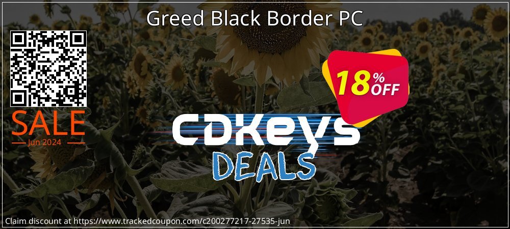 Greed Black Border PC coupon on Social Media Day sales