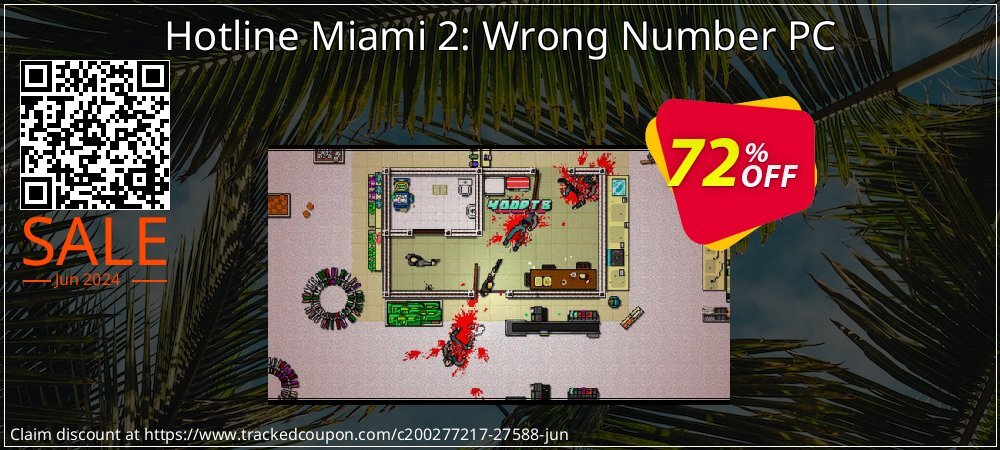 Hotline Miami 2: Wrong Number PC coupon on World Oceans Day promotions