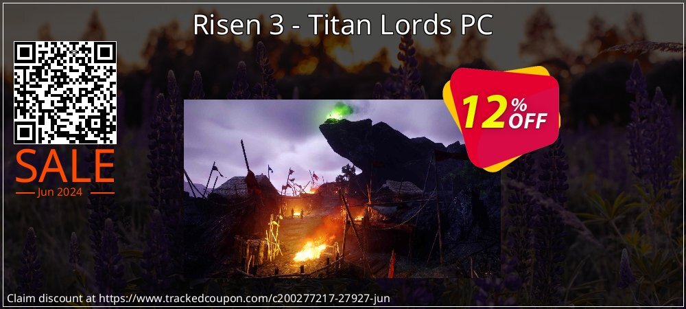 Risen 3 - Titan Lords PC coupon on 	National Kissing Day offering sales