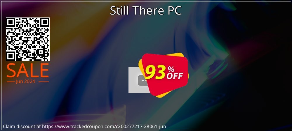 Still There PC coupon on Summer offering discount