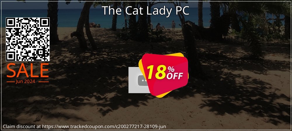The Cat Lady PC coupon on 	National Kissing Day discounts