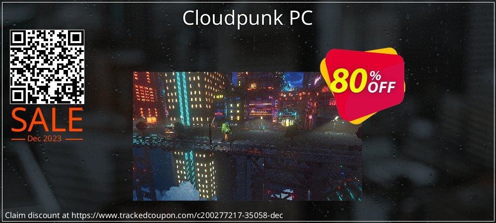Cloudpunk PC coupon on National French Fry Day sales