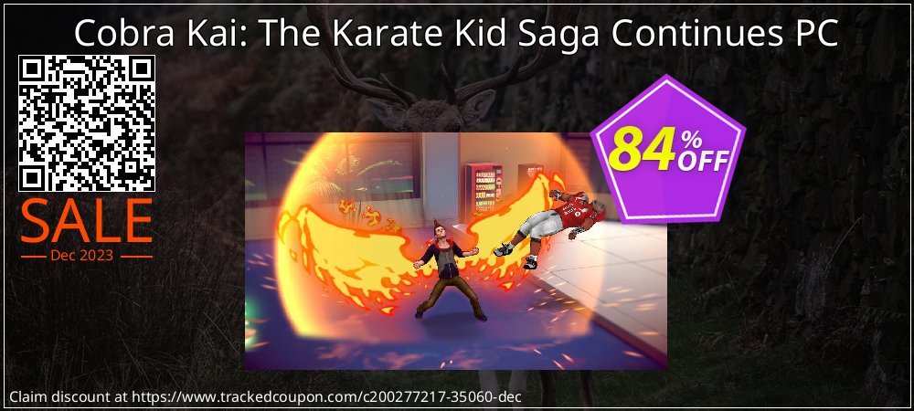 Cobra Kai: The Karate Kid Saga Continues PC coupon on Eid al-Adha offer