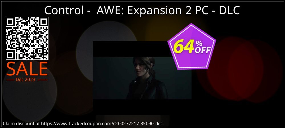 Control -  AWE: Expansion 2 PC - DLC coupon on Tattoo Day offering sales