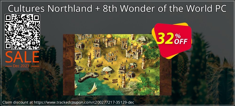 Cultures Northland + 8th Wonder of the World PC coupon on 	National Kissing Day discounts