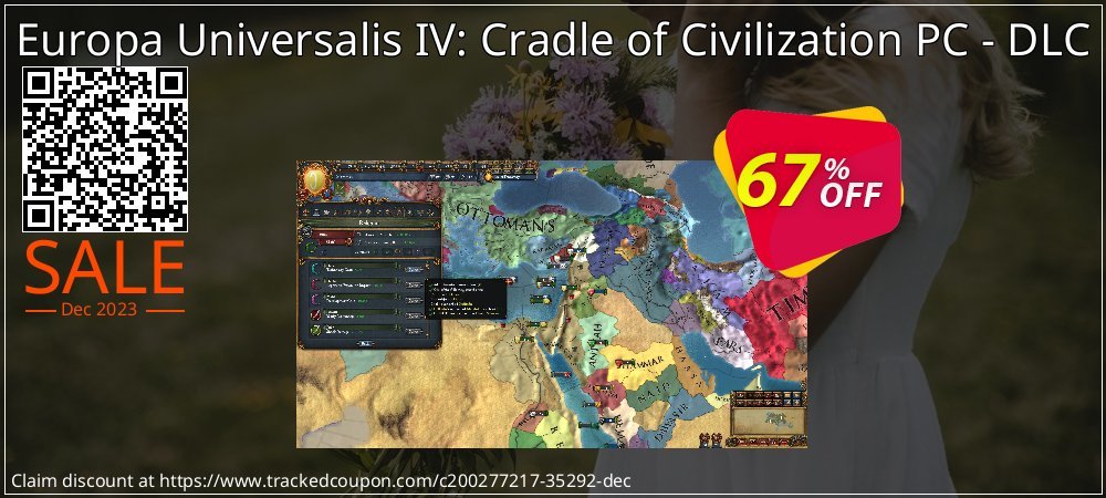 Europa Universalis IV: Cradle of Civilization PC - DLC coupon on National French Fry Day sales