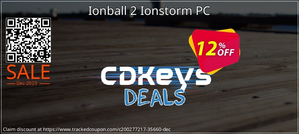 Ionball 2 Ionstorm PC coupon on Social Media Day discounts