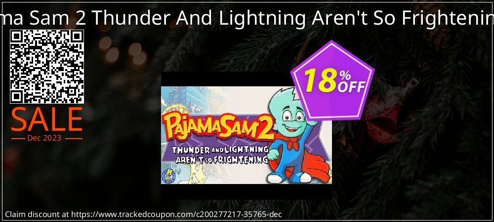 Pajama Sam 2 Thunder And Lightning Aren't So Frightening PC coupon on World Oceans Day offering discount