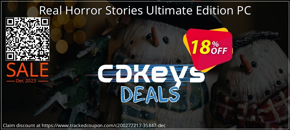 Real Horror Stories Ultimate Edition PC coupon on Camera Day offering sales