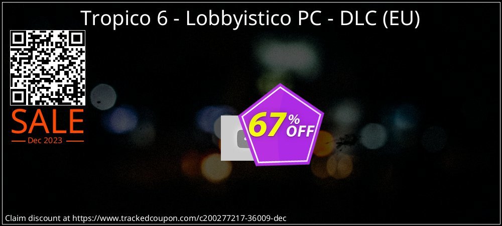 Tropico 6 - Lobbyistico PC - DLC - EU  coupon on Egg Day offering sales