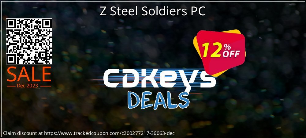 Z Steel Soldiers PC coupon on Social Media Day offering sales