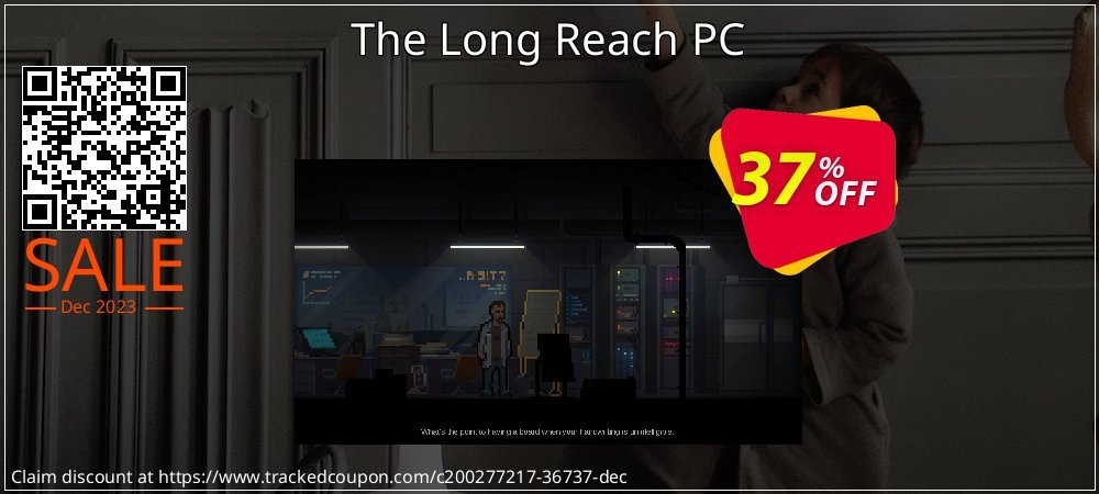 The Long Reach PC coupon on Eid al-Adha offering sales