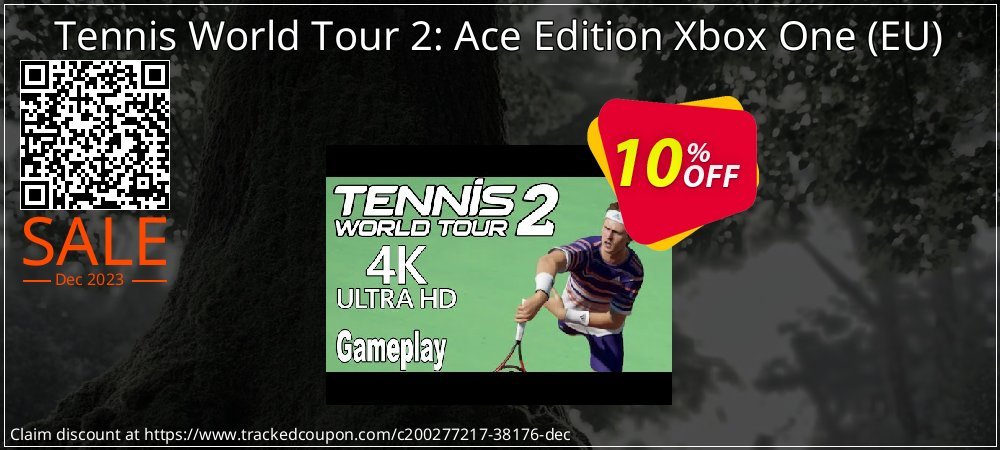 Tennis World Tour 2: Ace Edition Xbox One - EU  coupon on Father's Day discount