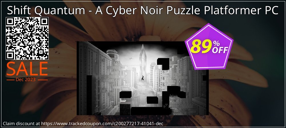 Shift Quantum - A Cyber Noir Puzzle Platformer PC coupon on Video Game Day discounts