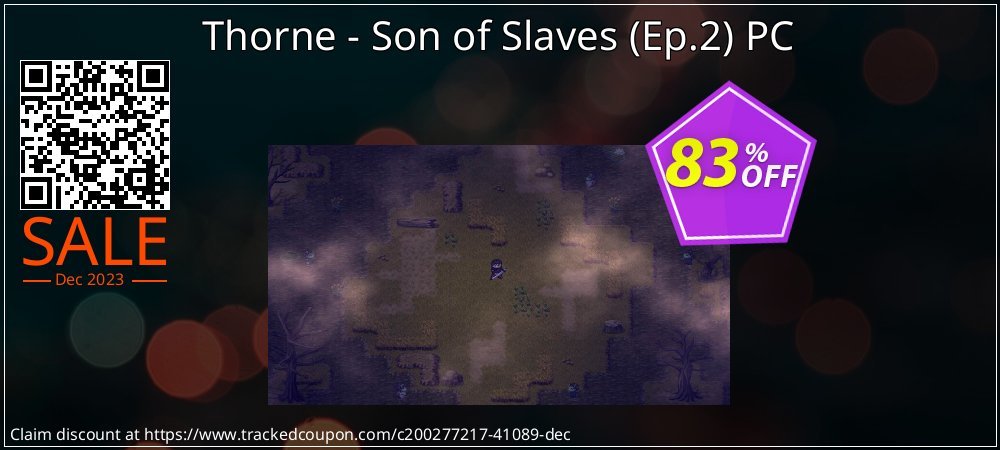 Thorne - Son of Slaves - Ep.2 PC coupon on World Chocolate Day deals