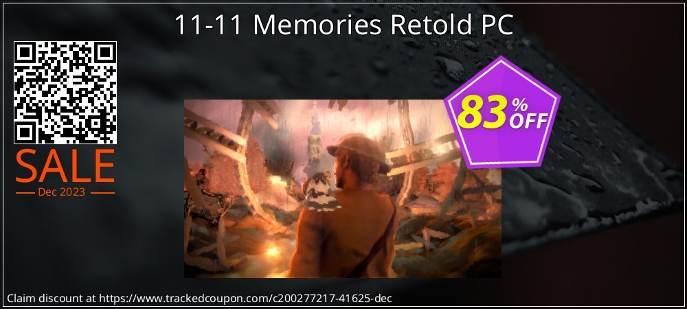 11-11 Memories Retold PC coupon on Eid al-Adha super sale