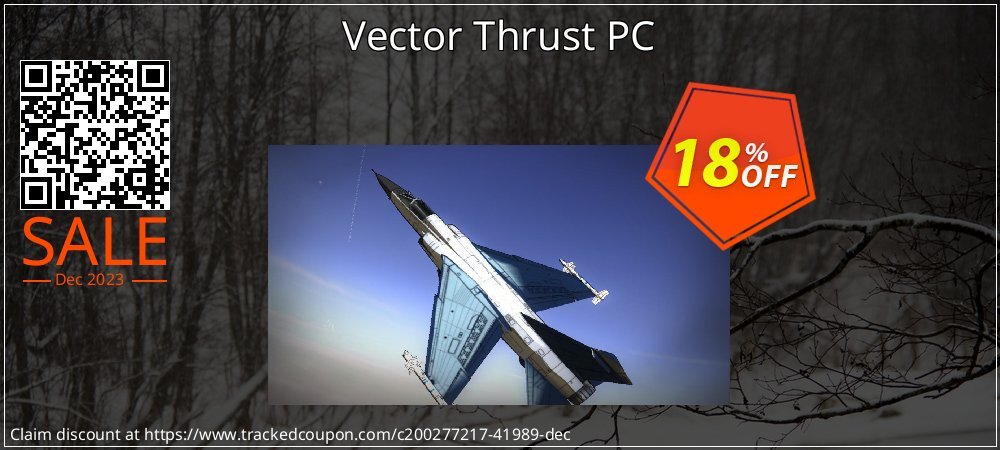Vector Thrust PC coupon on Eid al-Adha deals